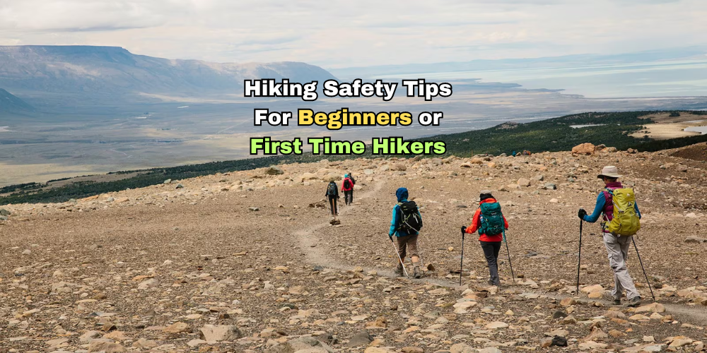 Hiking Safety Tips for Beginners